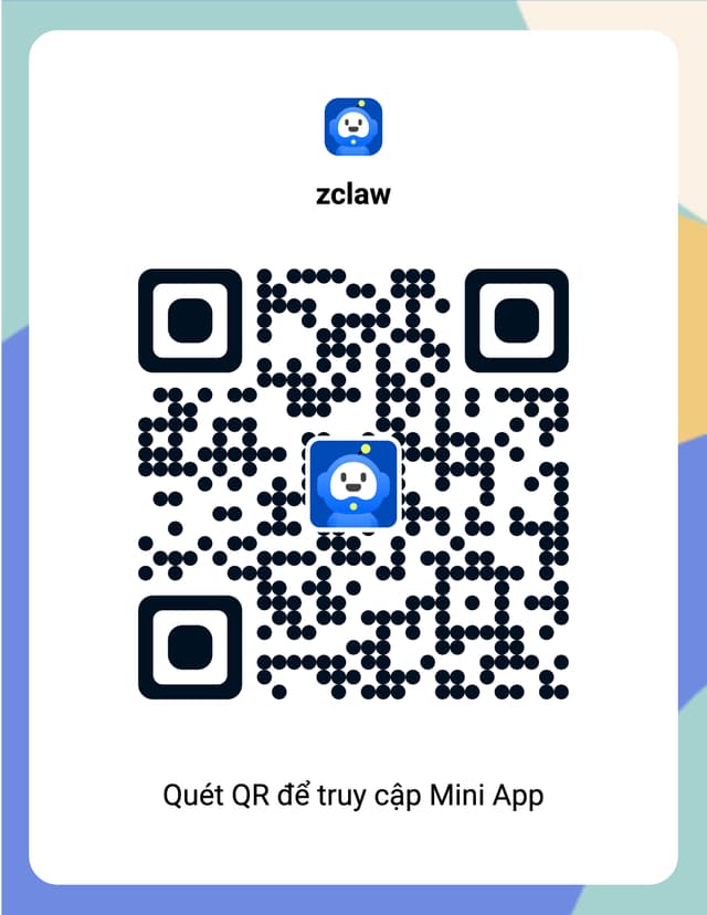 Quét QR để truy cập zClaw Miniapp